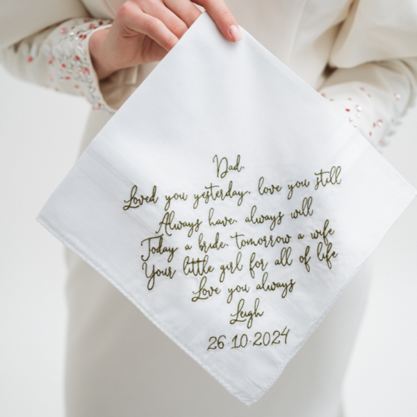 Father of the Bride Handkerchief Love you yesterday, Love you still,